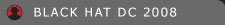 Black Hat DC 2008