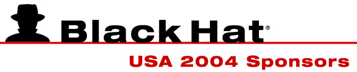 Black Hat USA 2004 Sponsors