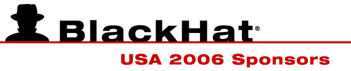 Black Hat USA 2006 Sponsors