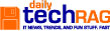 Black Hat Media Partner: Daily Tech Rag